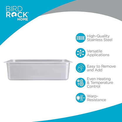 BIRDROCK HOME Stainless Steel Steam Table Pan - Hotel, Restaurant & Catering Supplies - 24 Gauge Steel, 21.3 qt Capacity - Meal Prep, Cooking, & Food Storage Container - 6" Depth, Full-Size (6 Pack)