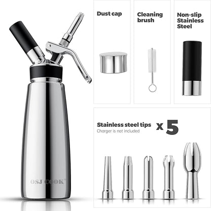OSJCOOK Whipped Cream Dispenser Stainless Steel Cream Whipper Mirror Finish,500 mL/1 Pint Professional Cream Maker,5 Various Stainless Decorating Nozzles,1 Cleaning Brush,N2O Chargers NOT included