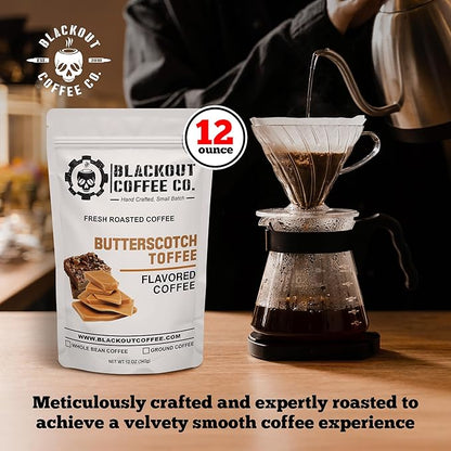 Blackout Coffee Butterscotch Toffee Flavored Ground Coffee – Medium Roast, Smooth Taste, Guilt-Free Indulgence – Freshly Roasted 12oz Pouch, American Made